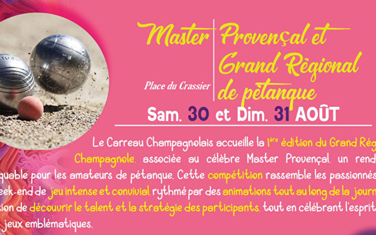 Meester Provençaals en Grand Régional de pétanque