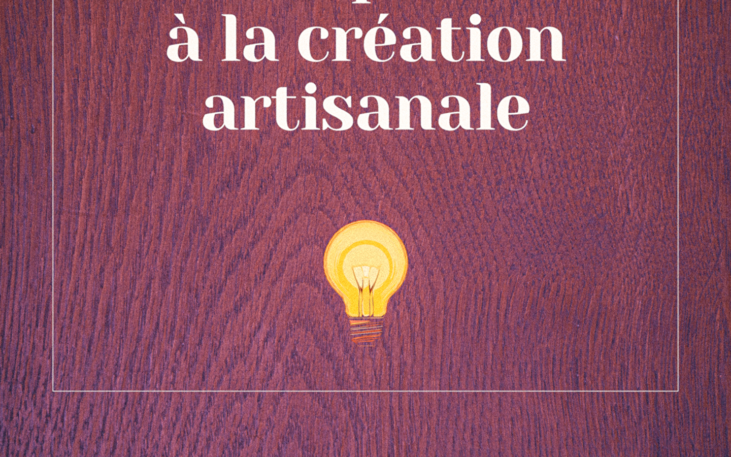 l'Atelier des savoir-faire: tentoonstelling 'Van inspiratie tot ambachtelijke creatie