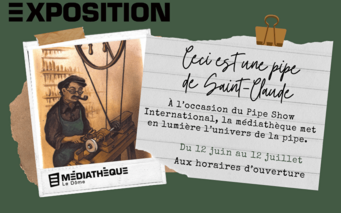 Médiathèque Le Dôme: tentoonstelling 'Ceci est une pipe de Saint-Claude
