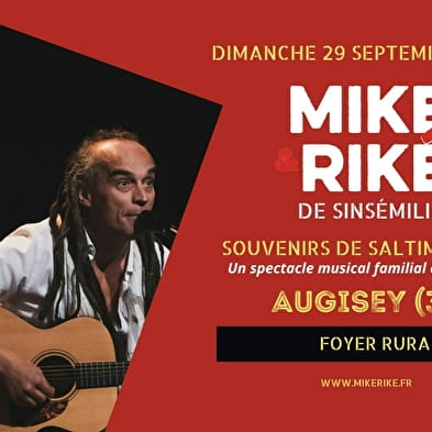 Mike et Riké muzikale show door Sinsémilia