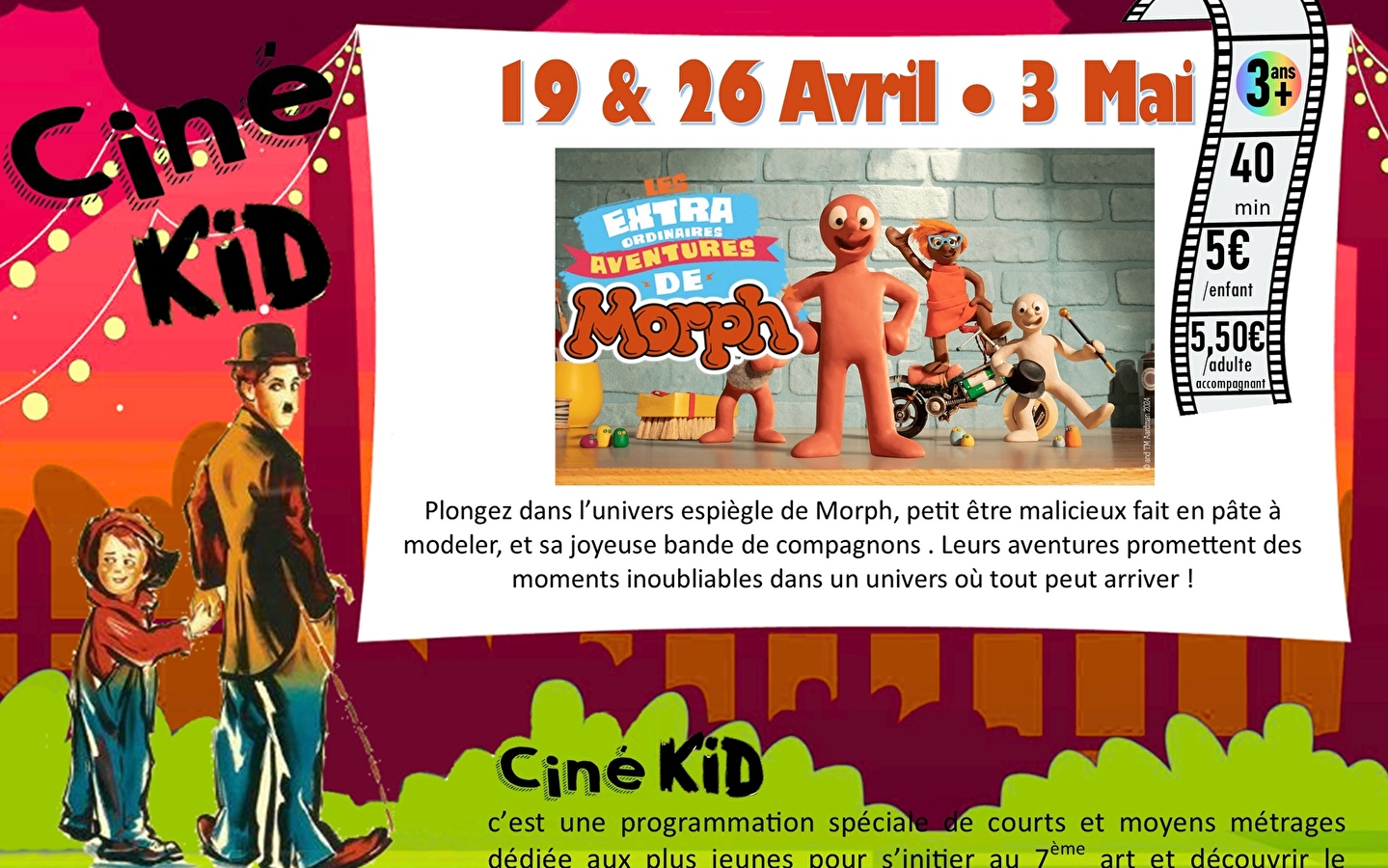 Ciné Kid - De buitengewone avonturen van Morph