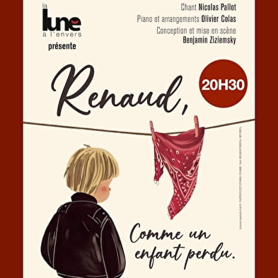 Théâtre à la Chevalerie - Renaud, als een verloren kind