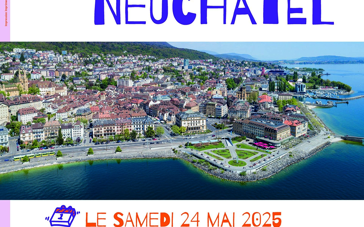 Weekend in Neuchâtel / Besançon en Neuchâtel vieren 50 jaar stedenband!