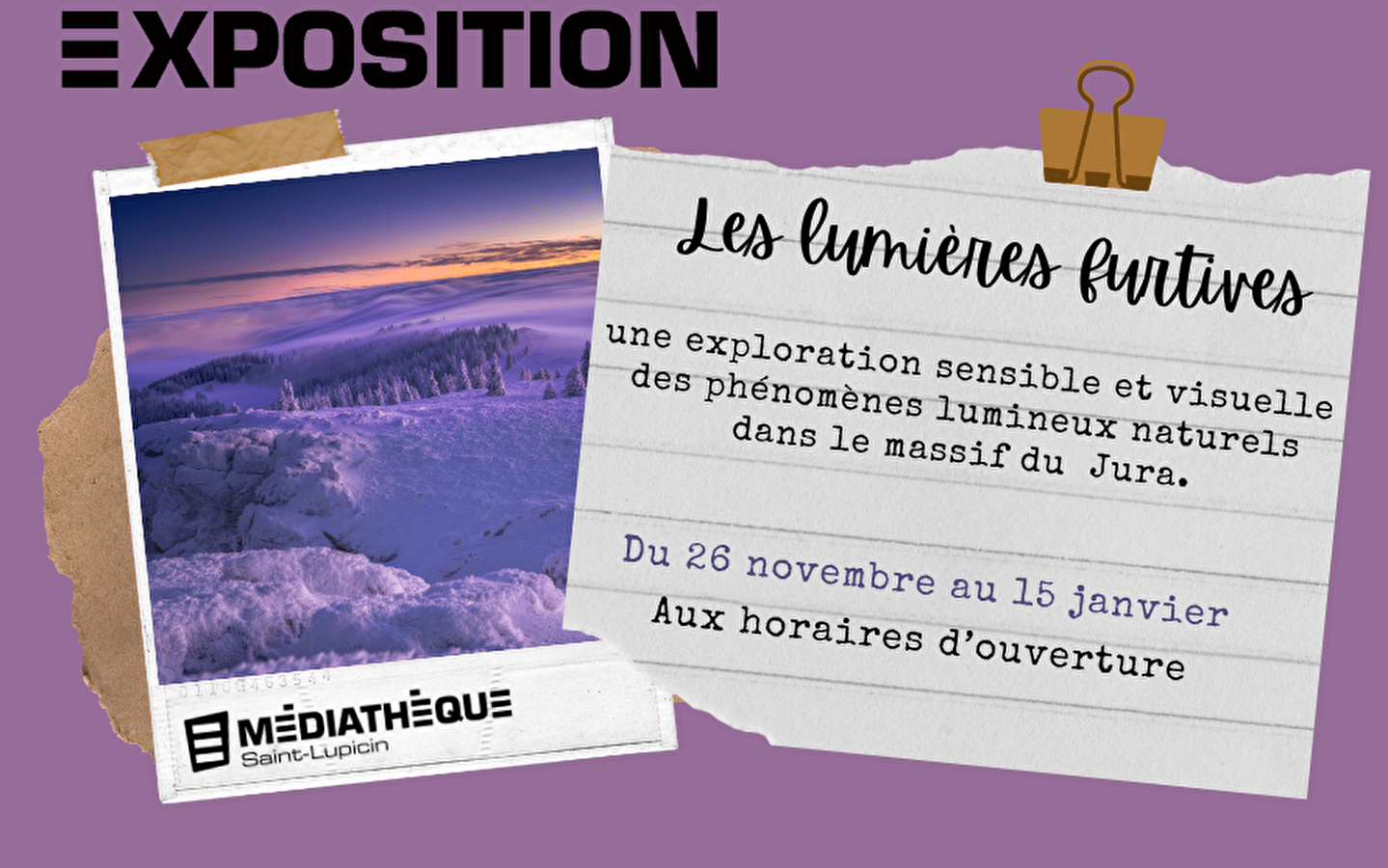 Mediatheek van Saint-Lupicin: tentoonstelling 'Les Lumières furtives