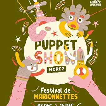 Puppet Show - festival de marionnettes - HAUTS DE BIENNE