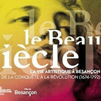 Le Beau Siècle - BESANCON