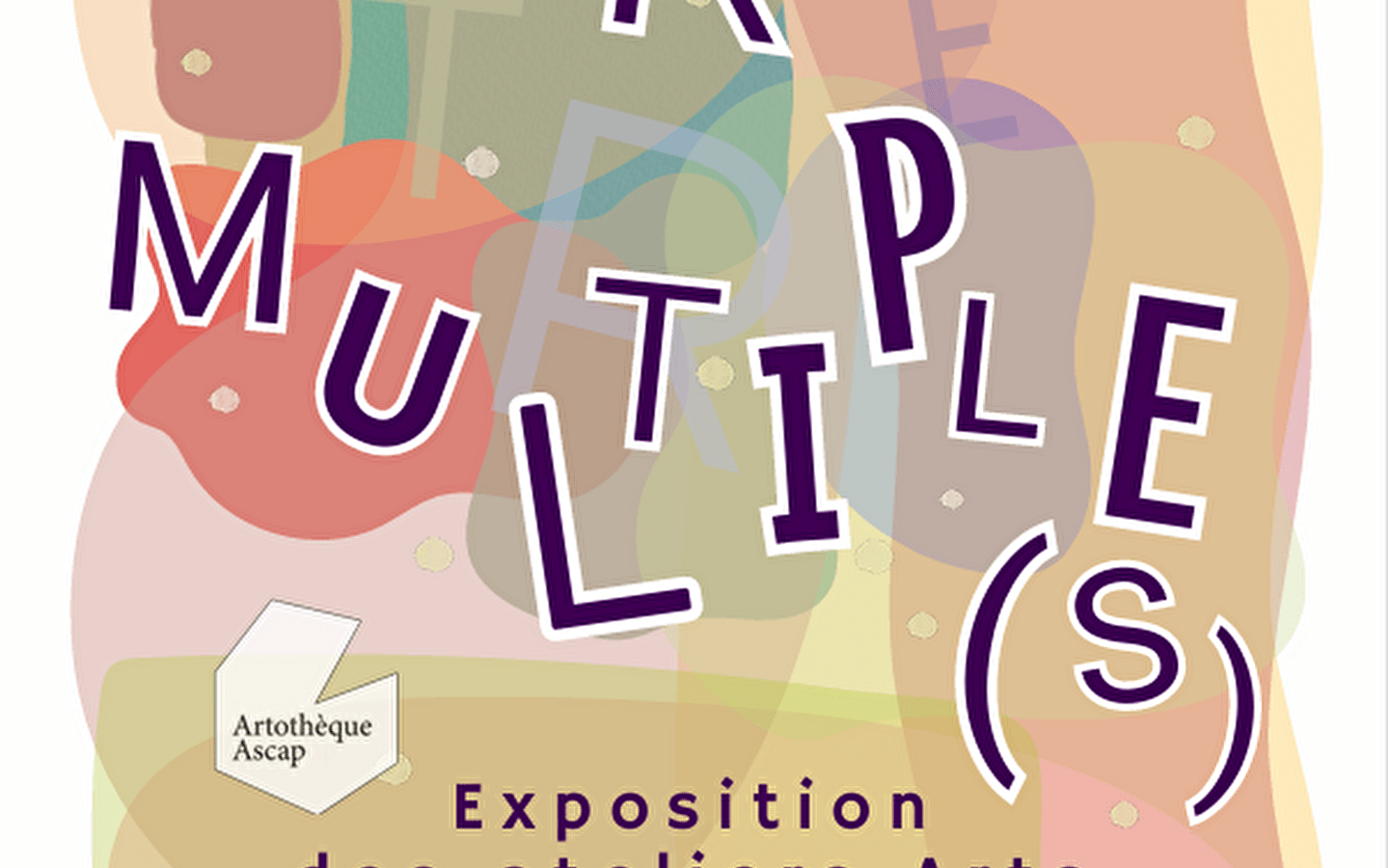 Tentoonstelling: 'Etre Multiple(s)
